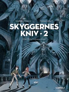 Skyggernes kniv. Bind 2