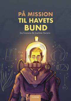 På mission til havets bund