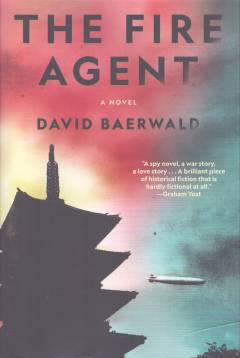 The fire agent : a novel