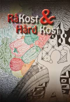 Råkost & hård kost : fortællinger fra Brønderslev Forfatterskole