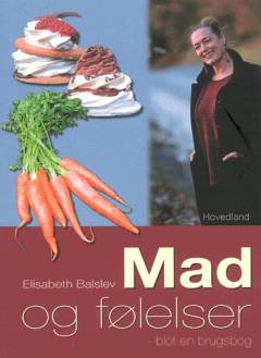 Mad og følelser : blot en brugsbog