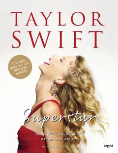 Taylor Swift : superstar