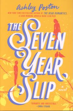 The seven year slip