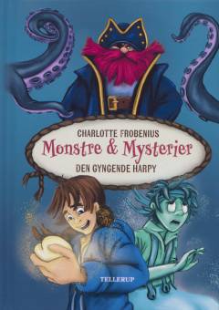 Monstre & mysterier - Den Gyngende Harpy