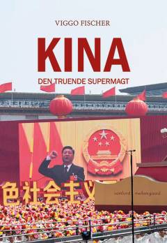Kina : den truende supermagt