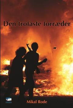 Den trofaste forræder