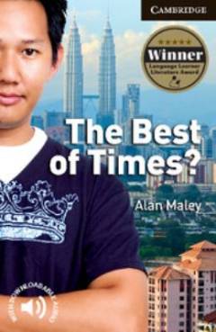 The best of times?