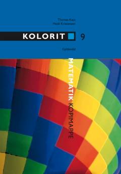 Kolorit 9 : grundbog -- Matematik kopimappe