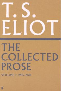 Collected prose. Volume 1 : 1905-1928