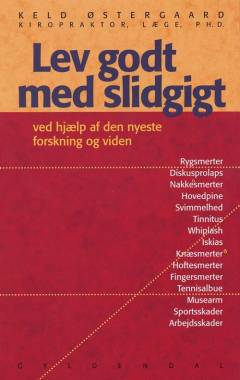 Lev godt med slidgigt : ved hjælp af den nyeste forskning og viden
