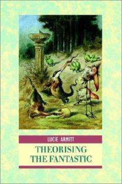 Theorising the fantastic