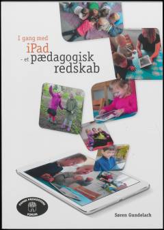I gang med iPad - et pædagogisk redskab