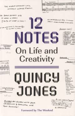 12 notes : on life and creavity