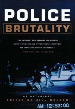 Police brutality : an anthology