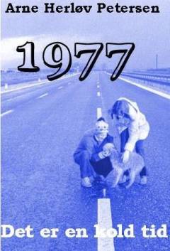 1977 - det er en kold tid