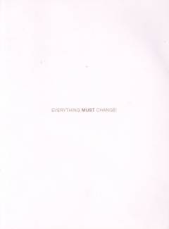 Everything must change! : the world after COVID-19