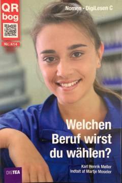 Welchen Beruf wirst du wählen?