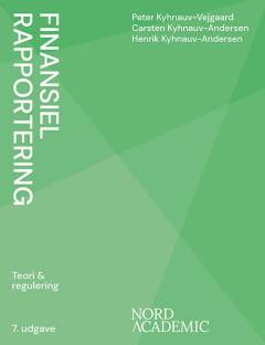 Finansiel rapportering : teori og regulering