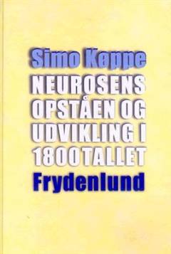 Neurosens opståen og udvikling i 1800tallet