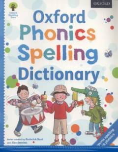 Oxford phonics spelling dictionary