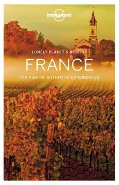 France : top sights, authentic experiences