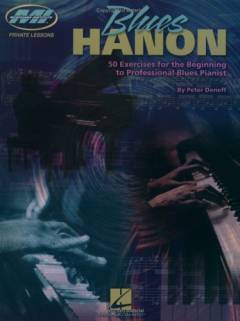Blues Hanon : 50 exercises for the beginning to professional blues pianist