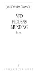 Ved flodens munding : essays