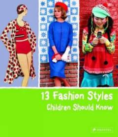 13 fashion styles children should know