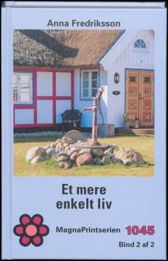 Et mere enkelt liv. Bind 2 (Stor skrift)