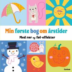 Min første bog om årstider : med rør og føl-effekter