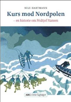 Forside til bogen Kurs mod Nordpolen