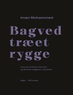 Bagved træet rygge : poesi