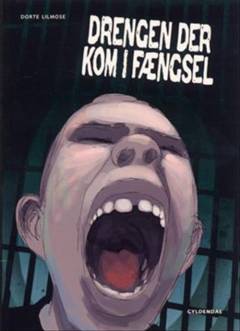 Drengen der kom i fængsel