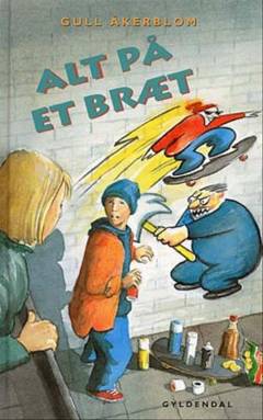 Alt på et bræt : tredje bog om Moa og Samuel