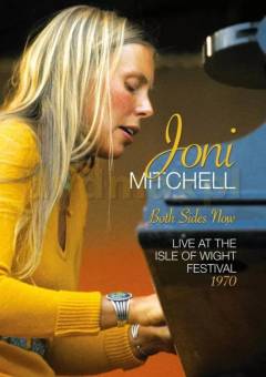 Both sides now - live at the Isle of Wight Festival 1970
