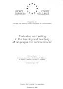 Evaluation and testing in the learning and teaching of languages for communication