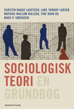 Sociologisk teori - en grundbog