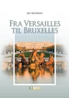 Fra Versailles til Bruxelles