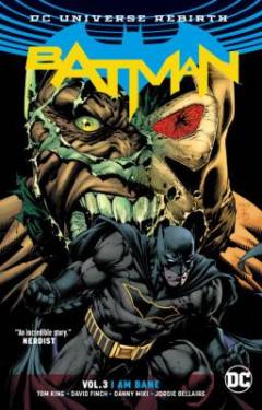 Batman. Vol. 3 : I am Bane