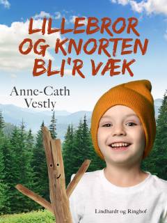Lillebror og Knorten bli'r væk