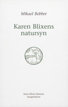 Karen Blixens natursyn