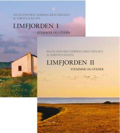 Limfjorden : stemmer og steder. Bind 1