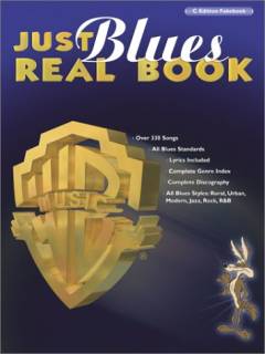 Just blues real book : over 330 songs