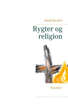 Rygter og religion : noveller