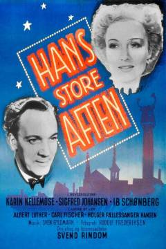 Hans store Aften