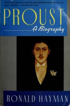 Proust : a biography