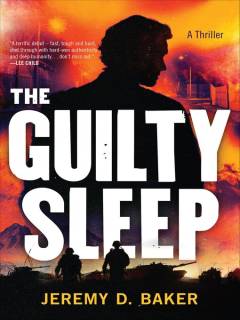 The Guilty Sleep : A Thriller