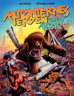 Mutanternes verden: Søn af mutanternes verden