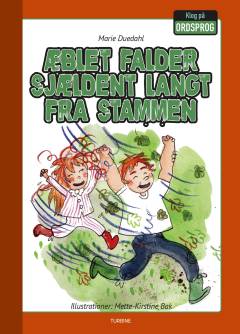 Æblet falder sjældent langt fra stammen