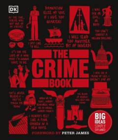 The crime book : big ideas simply explained